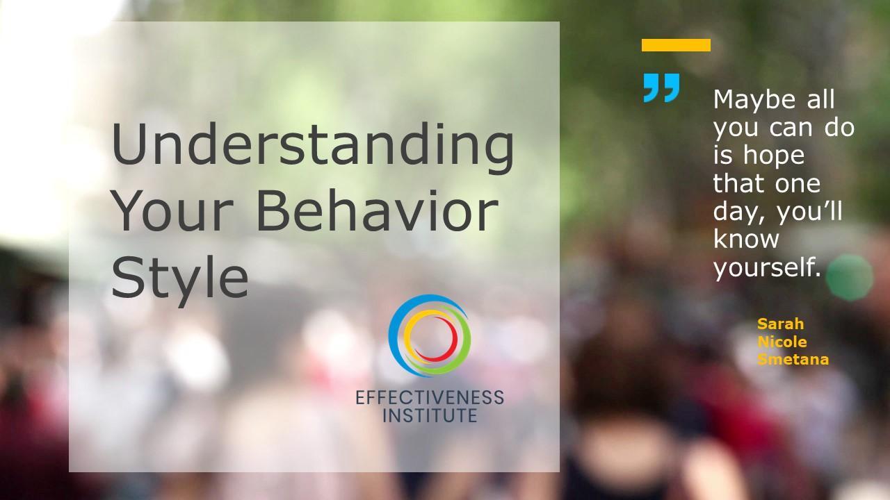 Understanding Your Behavior Style